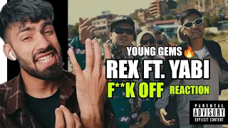 REX - F**k off ! ft. YABITheGOAT (EXPLICIT) (REACTION)