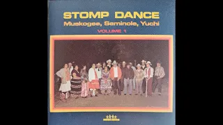 STOMP DANCE - Muskogee, Seminole, Yuchi Vol. I (Full Album)