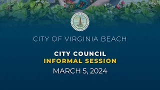 City Council Informal - 03/05/2024