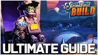 ULTIMATE SteamWorld Build Beginner Guide - SteamWorld Build Tips and Tricks