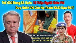 Tại Sao Người Dân Châu Phi Lại Cần Việt Nam Giải Cứu Thoát Khỏi Nạn Đói