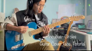Incubus - Circles (Guitar Cover & Tutorial with Tabs)