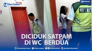 Warganet Sebut Lagi Cari Belatung, Satpam Pergoki Pasangan di Toilet