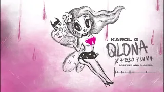 KAROL G, Peso Pluma - QLONA Screwed And Chopped