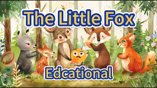 Charming Bedtime Tale For Children: The Little Fox | Full Fairy Tales Audiobook