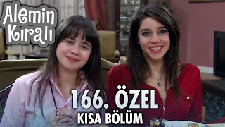 Alemin Kralı Özel Kısa Bölümler | 166