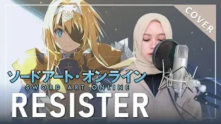 【Rainych】 RESISTER - ASCA  |『Sword Art Online : Alicization OP 2』 (cover)