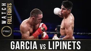 Garcia vs Lipinets FULL FIGHT: March 10, 2018 - PBC on Showtime