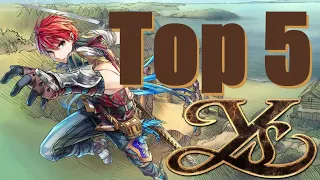 What is Ys? and The TOP 5 Ys Games!