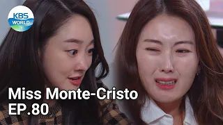 Miss Monte-Cristo EP.80 | KBS WORLD TV 210611