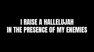 Raise A Hallelujah (Lyrics) - Jonathan & Melissa Helser (Bethel Music)
