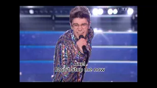 Axel - Don’t stop me now ( Star academy 2023 )