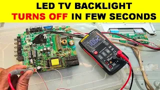 {771} LED TV Backlight Turns OFF, Few Seconds After Power ON
