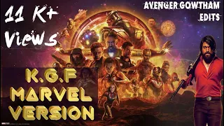 Dheera Dheera X Marvel | KGF Tamil | Yash | Marvel Version | Avenger Gowtham