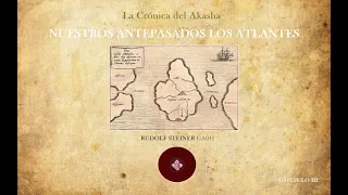 NUESTROS ANTEPASADOS LOS ATLANTES - La Crónica del Akasha, Rudolf Steiner. Kaleidoscope -.