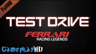 Test Drive: Ferrari Racing Legends Gameplay (PC HD)