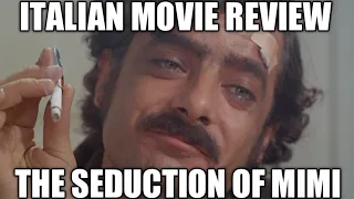 Italian Movie Reviews - The Seduction Of Mimi