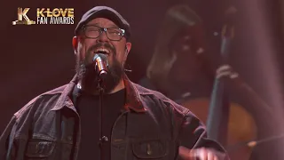 K-LOVE Fan Awards 2019 -  Big Daddy Weave   Alive