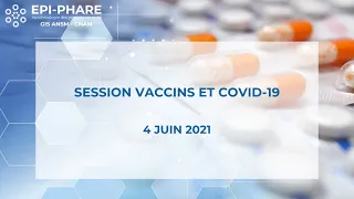 6. Session Vaccins et COVID-19