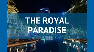 THE ROYAL PARADISE 4* Таиланд Пхукет обзор – отель ЗЕ РОЯЛ ПАРАДИЗ 4* Пхукет видео обзор