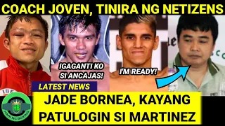 LAGOT! Jade Bornea, KAYANG PATULOGIN si Martinez | Coach Joven, TINIRA ng NETIZENS