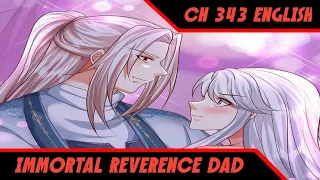 Lin Lin Actually Ancient Races © Immortal Reverence Dad Ch 343 English © AT CHANNEL