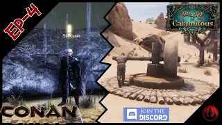 Conan Exiles Age of Calamitous Ep 4 - Faction Quests! & Taming Our First Thrall!