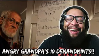 ANGRY GRANDPA'S 10 DEMANDMINTS!! | REACTION!!!