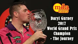 Daryl Gurney 2017 World Grand Prix champion - The Journey