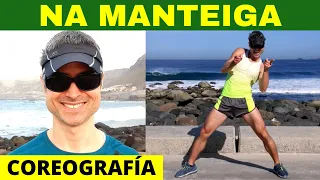 Na manteiga - Terra Samba - Coreografía / Choreography - Bailando con Christian