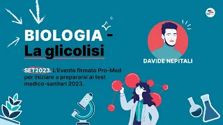 Biologia, la Glicolisi | SET2023 by Pro-Med