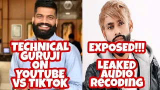 Leaked Audio Recording- Amir Siddiqui Exposed | Technical Guruji on Youtube vs Tiktok | Carry Minati