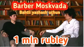 BARBERLAR 1 OY DA QANCHA PUL TOPISHADI? ( ZAMONAVIY SARTAROSHLAR)