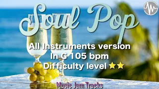 Soul Pop Jam G Major 105bpm All Instruments version Backing Track