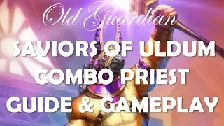 Combo Priest deck guide and gameplay (Hearthstone Saviors of Uldum)