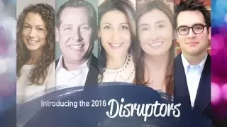 The List 2016: The Disruptors