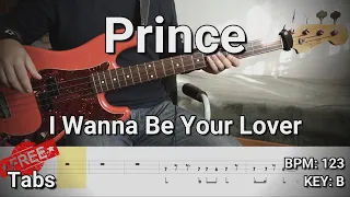 Prince - I Wanna Be Your Lover (Bass Cover) Tabs