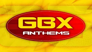 More GBX Anthems In The Mix