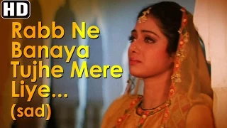 Rabb Ne Banaya Tujhe Mere Liye (Sad) - Heer Ranjha - Sridevi - Lata Mangeshkar - Sad Song