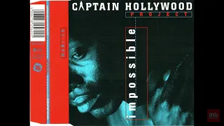 ♪ Captain Hollywood Project – Impossible - 1993 [CD MAXI] HQ (High Quality Audio!)