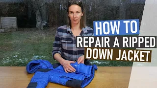 How to repair a ripped down jacket - quick and easy method