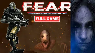 FEAR  PERSEUS MANDATE Full Mod Gameplay Walkthrough Full Game - No Commentary