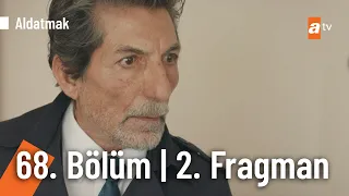 Aldatmak 68. Bölüm 2. Fragman | "Bizim çocuğumuza ne oldu?"