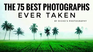 THE 75 BEST PHOTOGRAPHS OF ALL TIME || BEST PHOTOS EVER || BEST PICTURES || THOUGHT PROVOKING PHOTOS