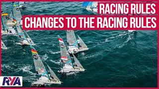 RACING RULES: CHANGES TO THE RACING RULES - What competitors and clubs need to know