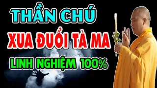 Câu THẦN CHÚ giúp xua đuổi tà mà oan gia trái chủ cực kỳ linh nghiệm ai cũng nên biết .