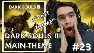 Gamer and Pianist Reacts to DARK SOULS 3 MAIN THEME from Dark Souls 3 for the first time