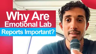 Why Are Emotional Lab Reports Important? | Emotional Lab Reports l Ep #202