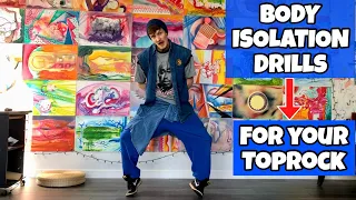 Breaking Tutorial l Body Isolation Drills | To Level Up Your Toprock Game With | Follow Along