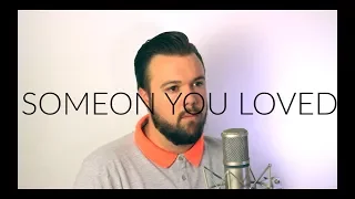 Someone You Loved - Lewis Capaldi (Grant Scott)